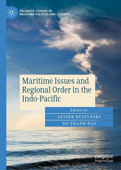 Maritime Issues and Regional Order in the Indo-Pacific - 