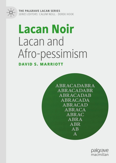 Lacan Noir - David S Marriott