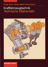 Kraftfahrzeugtechnik Technische Mathematik / Kraftfahrzeugtechnik