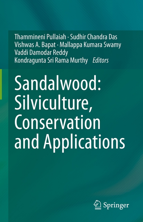 Sandalwood: Silviculture, Conservation and Applications - 