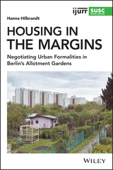 Housing in the Margins - Hanna Hilbrandt