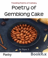 Poetry of Gemblong Cake - By: Yuyun S