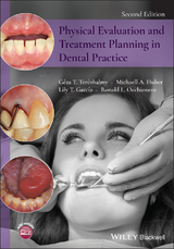 Physical Evaluation and Treatment Planning in Dental Practice -  Géza T. Terézhalmy,  Michaell A. Huber,  Lily T. García,  Ronald L. Occhionero