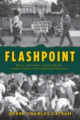 Flashpoint -  Derek Charles Catsam