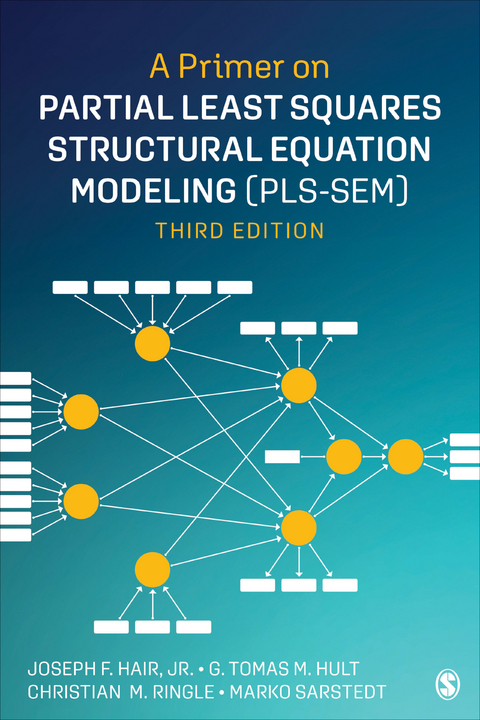 A Primer on Partial Least Squares Structural Equation Modeling (PLS-SEM) - Joe Hair, G. Tomas M. Hult, Christian M. Ringle, Marko Sarstedt