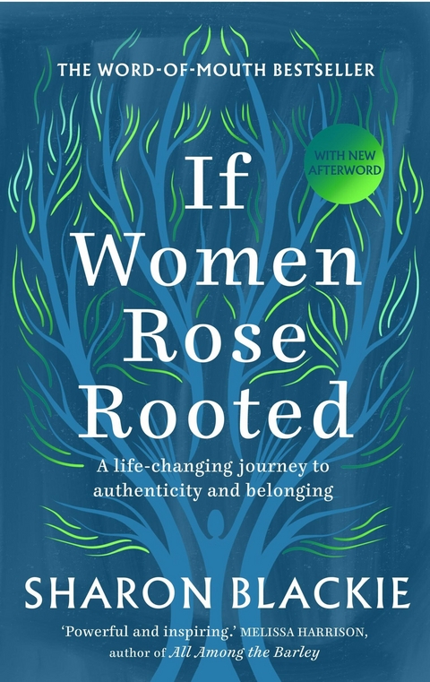 If Women Rose Rooted -  Sharon Blackie
