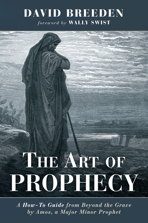 The Art of Prophecy - David Breeden