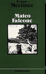 Mateo Falcone - Mérimée, Prosper