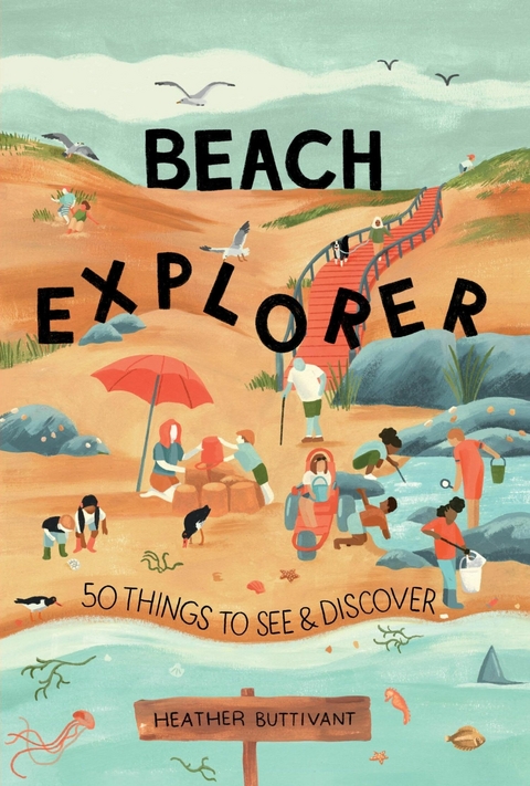 Beach Explorer - Heather Buttivant