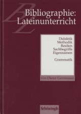 Bibliographie: Lateinunterricht - Gerstmann, Dieter