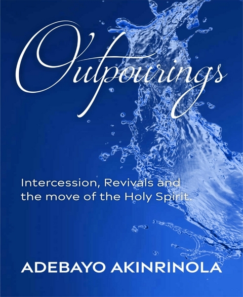 Outpourings - Adebayo Akinrinola