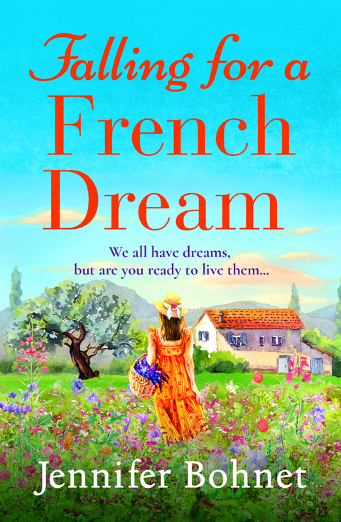 Falling for a French Dream - Jennifer Bohnet