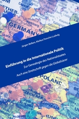 Einführung in die Internationale Politik - Jürgen Bellers, Markus Porsche-Ludwig