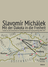 Mit der Dakota in die Freiheit - Slavomir Michalek