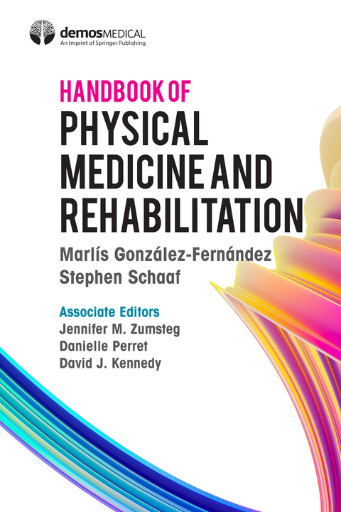 Handbook of Physical Medicine and Rehabilitation - 