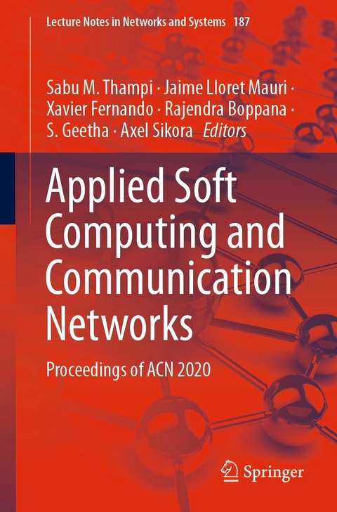 Applied Soft Computing and Communication Networks - 