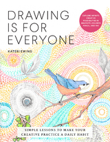 Drawing Is for Everyone - Kateri Ewing