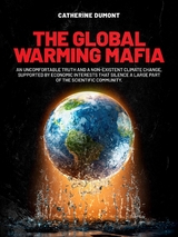 Global Warming Mafia -  Catherine Dumont