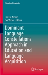 Dominant Language Constellations Approach in Education and Language Acquisition - 