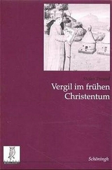 Vergil im frühen Christentum - Stefan Freund