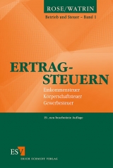 Ertragsteuern - Watrin, Christoph; Rose, Gerd