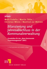 Bilanzierung und Jahresabschluss in der Kommunalverwaltung - Fudalla, Mark; Tölle, Martin; Wöste, Christian; Mühlen, Manfred