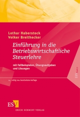 Einführung in die Betriebswirtschaftliche Steuerlehre - Breithecker, Volker; Haberstock, Lothar