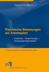 Psychische Belastungen am Arbeitsplatz - Poppelreuter, Stefan; Mierke, Katja; Wenchel, Karl