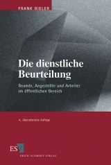 Die dienstliche Beurteilung - Bieler, Frank