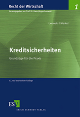 Kreditsicherheiten - Hans-Jürgen Lwowski, Helmut Merkel