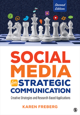 Social Media for Strategic Communication - Karen Freberg