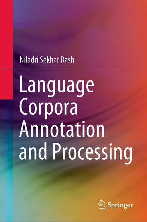 Language Corpora Annotation and Processing -  Niladri Sekhar Dash