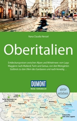 DuMont Reise-Handbuch Reiseführer E-Book Oberitalien -  Nana Claudia Nenzel