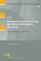 Kommunale Kostenrechnung und Wirtschaftlichkeitssteuerung - Helmut Fiebig