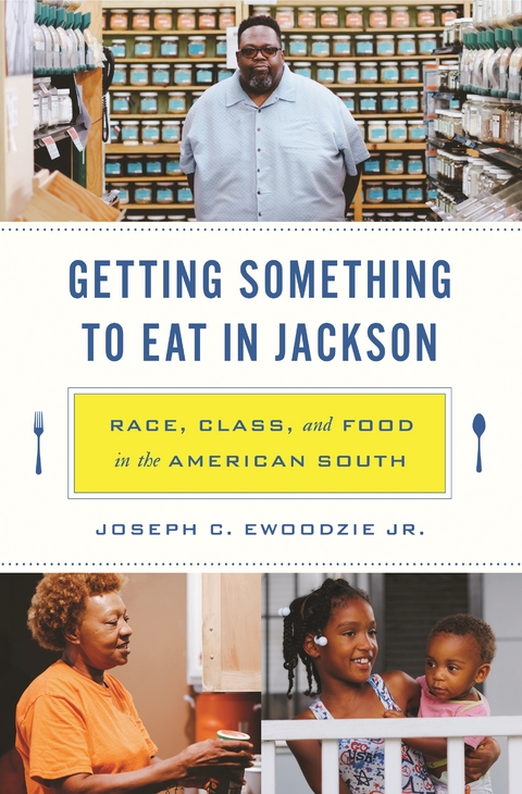 Getting Something to Eat in Jackson -  Joseph C. Ewoodzie Jr.