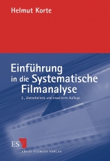 Einführung in die Systematische Filmanalyse - Korte, Helmut