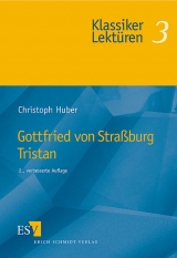 Gottfried von Straßburg: Tristan - Huber, Christoph