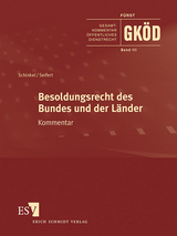 Gesamtkommentar Öffentliches Dienstrecht (GKÖD) / Besoldungsrecht des Bundes und der Länder - Abonnement - Max-Emanuel Geis, Timo Hebeler, Solvejg Jenssen, Manfred-Carl Schinkel, Sabrina Schönrock, Rosanna Sieveking, Monika Sturm