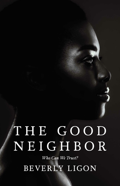 Good Neighbor -  Beverly Ligon