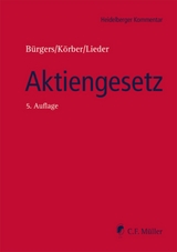 Aktiengesetz - Florian Becker, Tobias Bürgers, Marc Deckers, Torsten Fett, Sebastian Fischer, Thomas Förl, Jens Thomas Füller, Philipp Göz, Peter Hemeling, Timo Holzborn, Ronny Jänig, LL.M. König  Carsten, LL.M. Körber  Torsten, Michael Lappe, LL.M. Lieder  Jan, Christian Pelz, Gerald Reger, Santiago Ruiz de Vargas, Dieter Schenk, Ralph Schilha, LL.M. Schulz  Thomas, M.B.A. Stadler  Markus, Ingo Theusinger, Harm Peter Westermann, Laurenz Wieneke