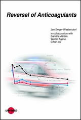 Reversal of Anticoagulants - Jan Beyer-Westendorf