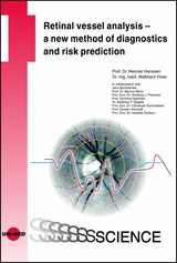 Retinal vessel analysis - a new method of diagnostics and risk prediction - Henner Hanssen, Walthard Vilser