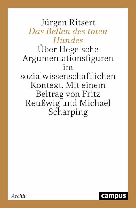 Das Bellen des toten Hundes -  Jürgen Ritsert