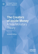 The Creators of Inside Money - D. Gareth Thomas, David S. Bywaters