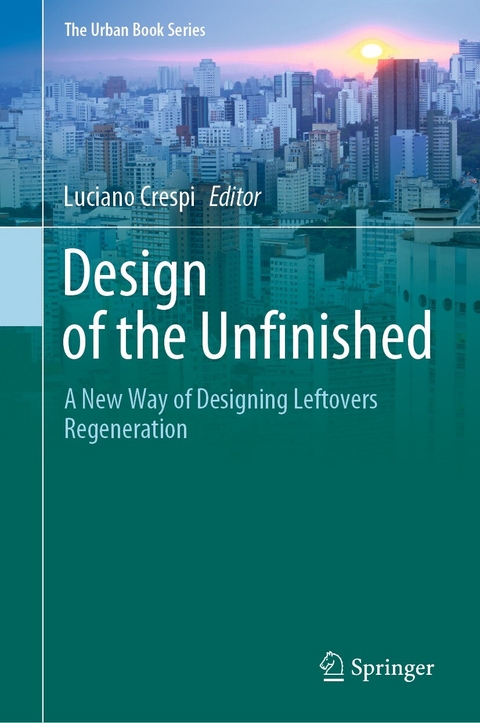 Design of the Unfinished - 