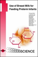 Use of Breast Milk for Feeding Preterm Infants - Thomas Kühn