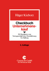 Checkbuch Unternehmenskauf - Michael Häger, Torsten Reschke