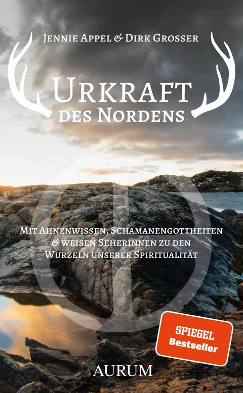 Urkraft des Nordens -  Jennie Appel,  Dirk Grosser