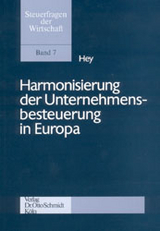 Harmonisierung der Unternehmensbesteuerung in Europa - Johanna Hey