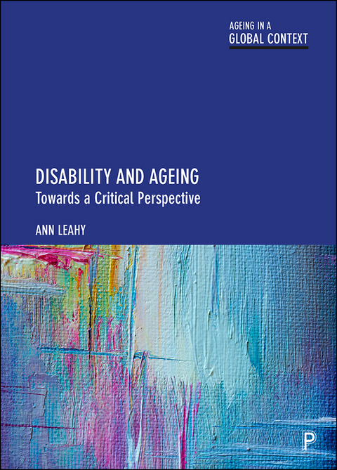 Disability and Ageing - Ann Leahy